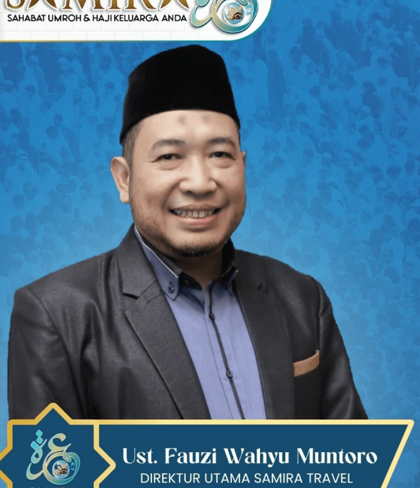 Ust. Fauzi Wahyu Muntoro, Direktur Utama Samira Travel